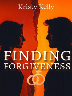 cover image of Finding Forgiveness